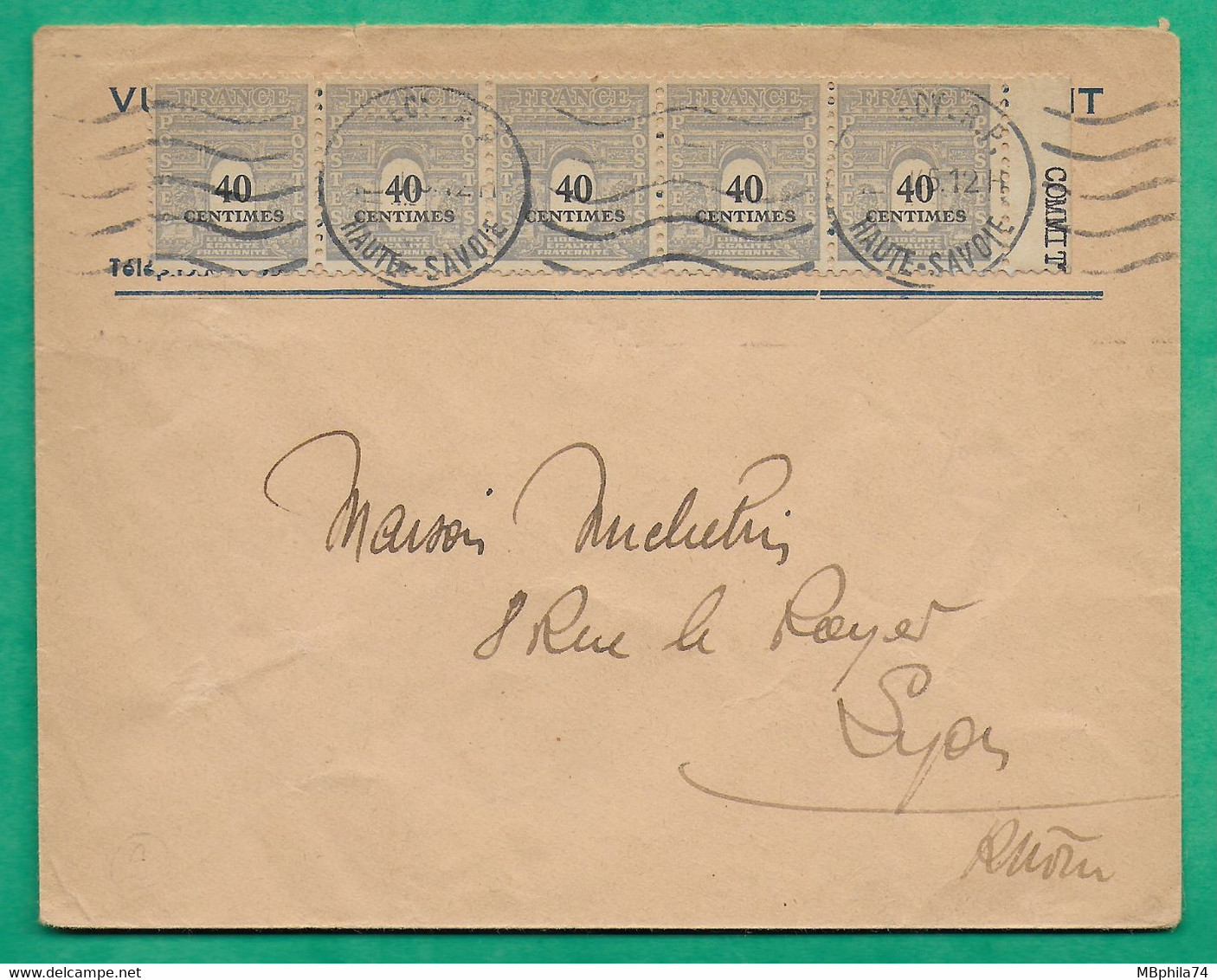 N°703 X5 BDF ARC DE TRIOMPHE CAD ANNECY RP HAUTE SAVOIE POUR LYON RHONE 1945 LETTRE COVER FRANCE - 1944-45 Arc De Triomphe