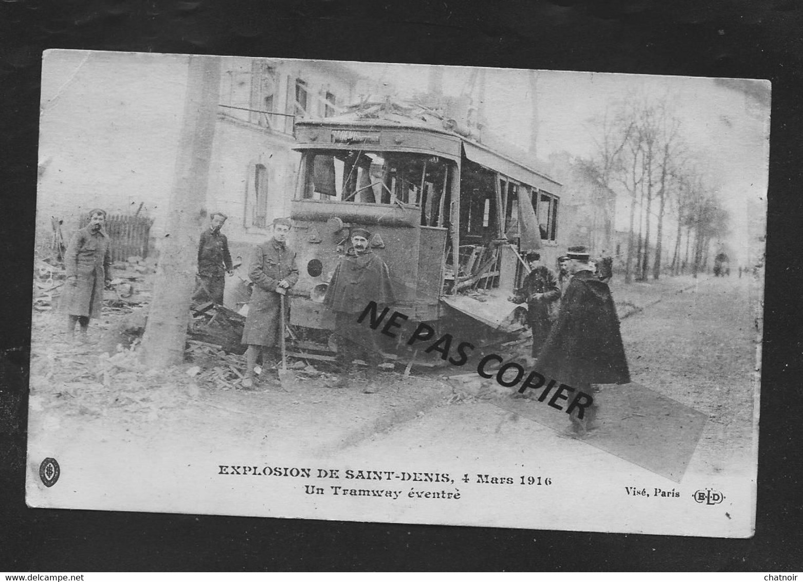 Explosion De SAINT DENIS   4 MARS 1916 Un Tramway Eventré - Saint Denis