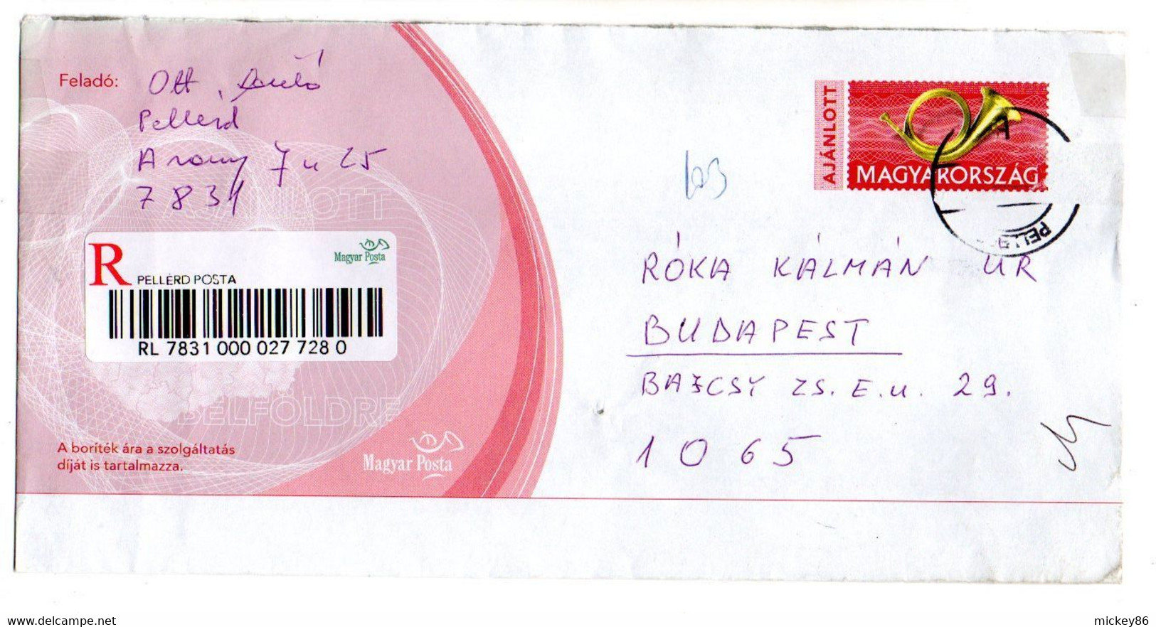 Hongrie - Env 2007 --lettre Recommandée PELLERD Pour BUDAPEST ............ .à Saisir - Lettres & Documents