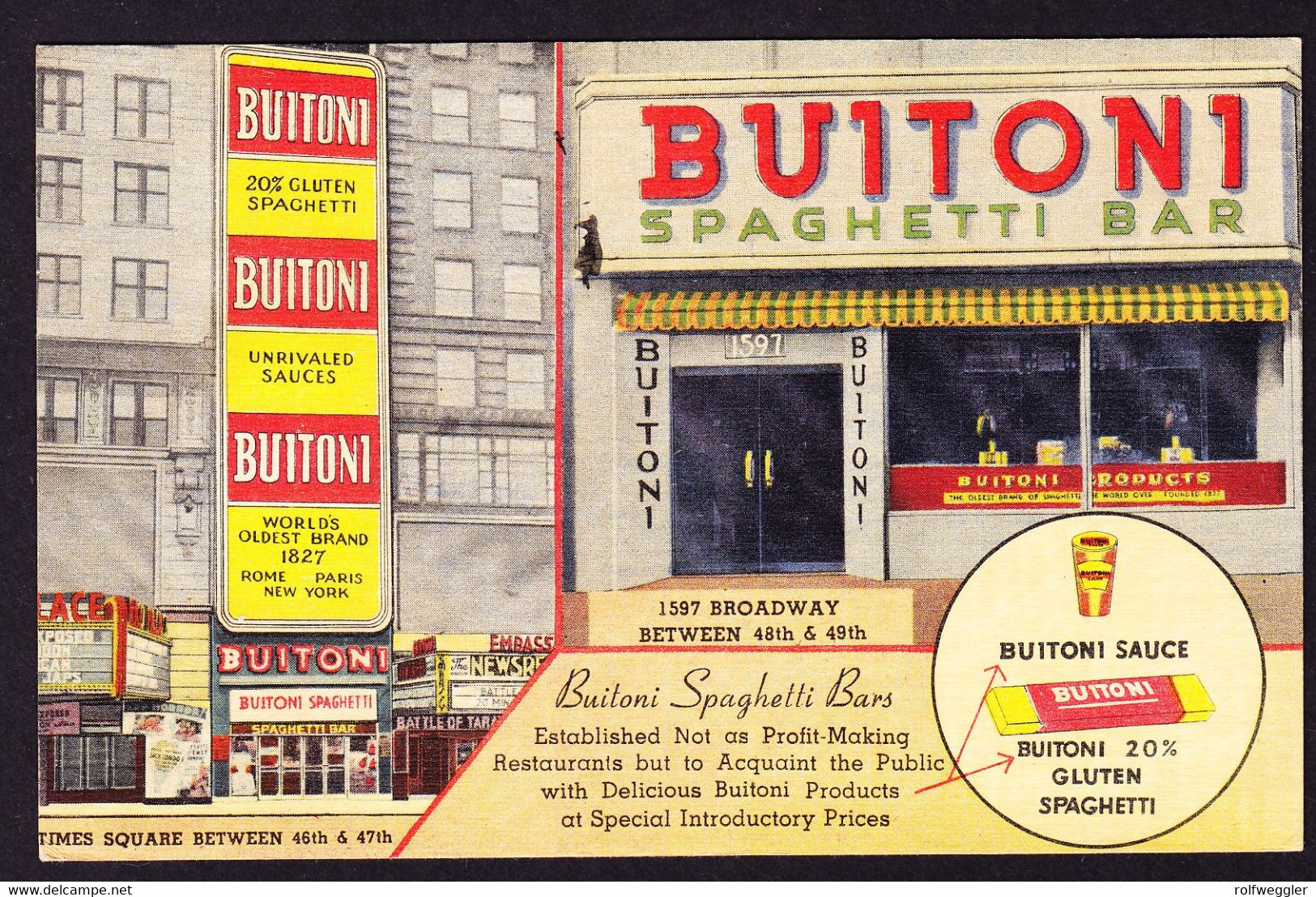 1946 BUITONI Spaghetti Bar, Gelaufene Reklame AK. The Oldest Brand Of Spaghetti - Broadway