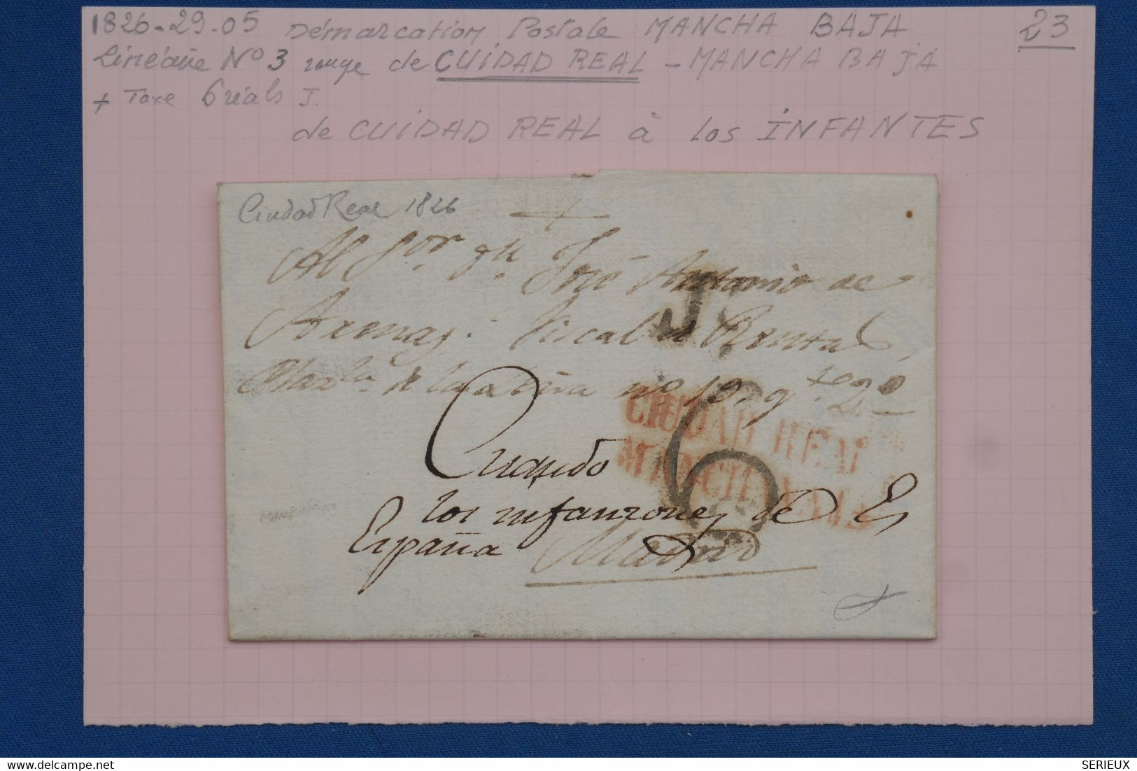 B140  ESPANA BELLE LETTRE SIGNEE 1826 INFANTES MANCHA VAJA  POUR CIUDAD REAL ++++ AFFRANCH.  INTERESSANT - ...-1850 Prefilatelia