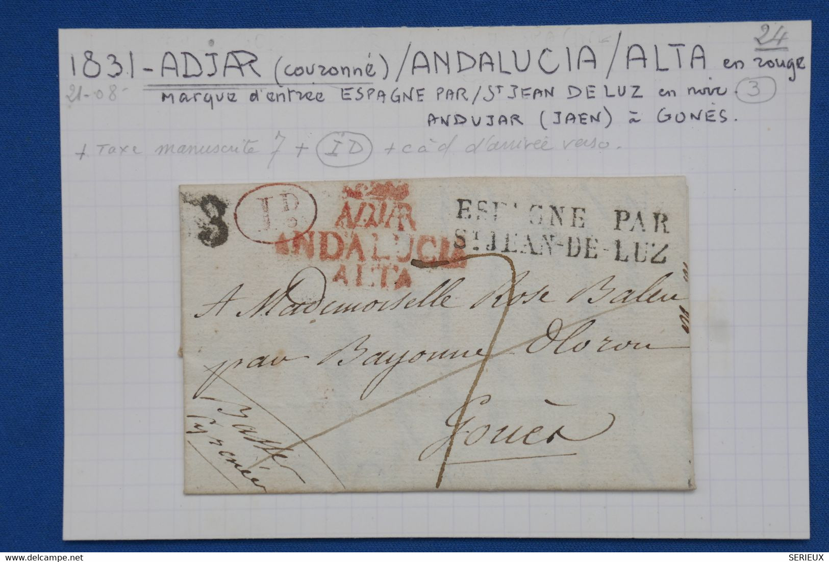 B106  ESPANA BELLE LETTRE  RARE 1831 ANDALUCIA  ALTA  .ADJAR  POUR  GONES VIA ST JEAN  FRANCIA+ AFFRANCH.  INTERESSANT - ...-1850 Prefilatelia