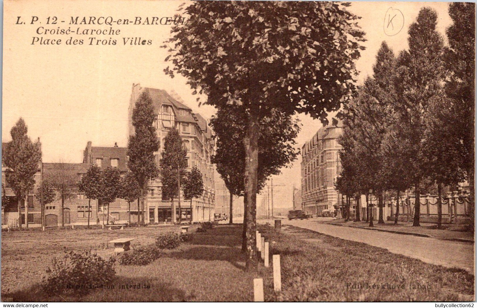 CPA - MARCQ - EN - BAROEUL    -   Croisé Laroche, Place Des Trois Villes - Marcq En Baroeul