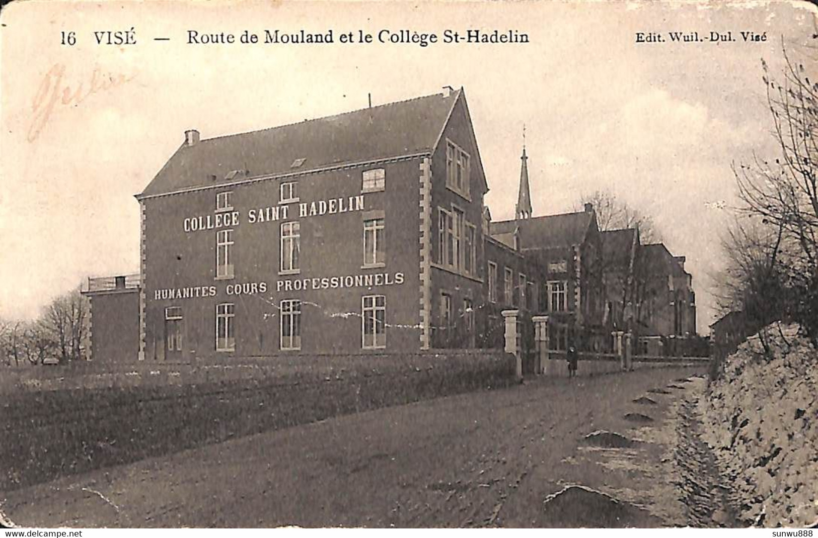 Visé - Route De Mouland Et Le Collège St Hadelin (Edit. Wuil. Dul 1906) - Visé