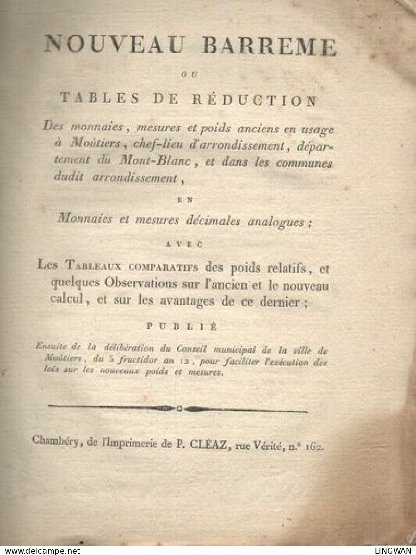 NOUVEAU BARREME Ou TABLES DE REDUCTION Des Monnaies Mesures Et Poids Anciens En Usage à Moutiers Chef-lieu D'arrondissem - Livres & Logiciels