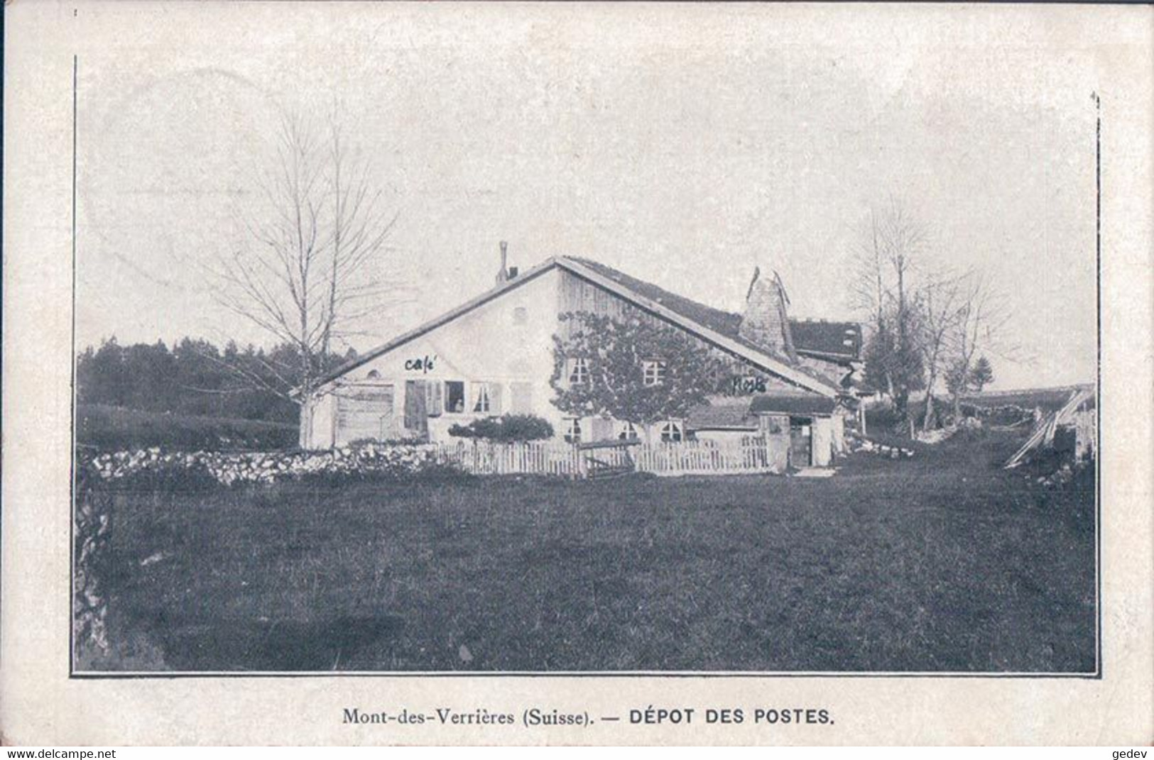 Mont Des Verrières NE, Dépôt Des Poste Et Café (27.2.1911) - Les Verrières