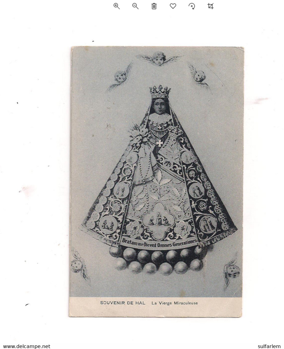 Carte Postale HALLE . La Vierge Miraculeuse.1912. Edition SBP. - Halle