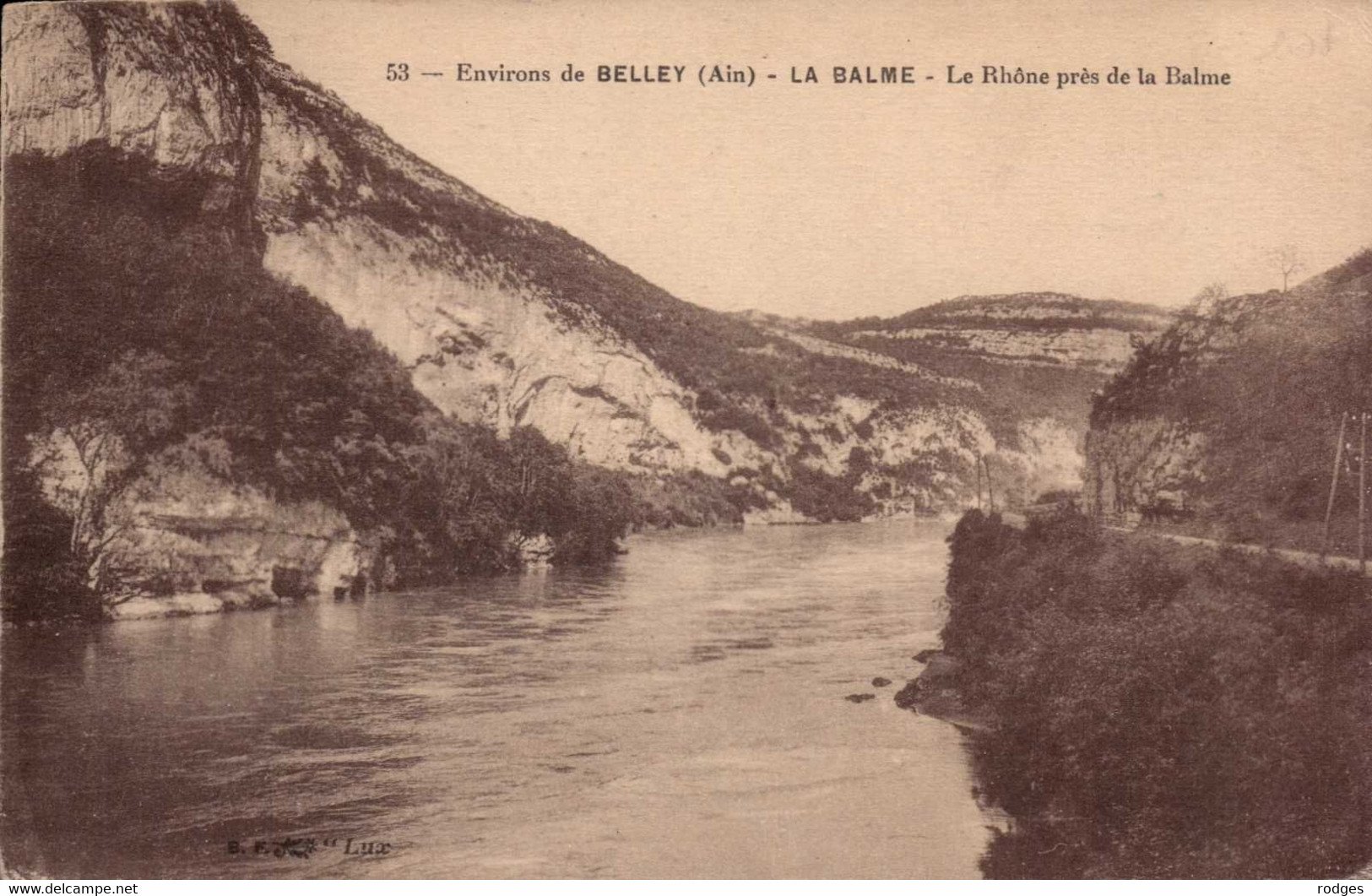 Dep 01 , Cpa  Environs De BELLEY , 53 , LA BALME , Le Rhone Près De La Balme (10947) - Belley