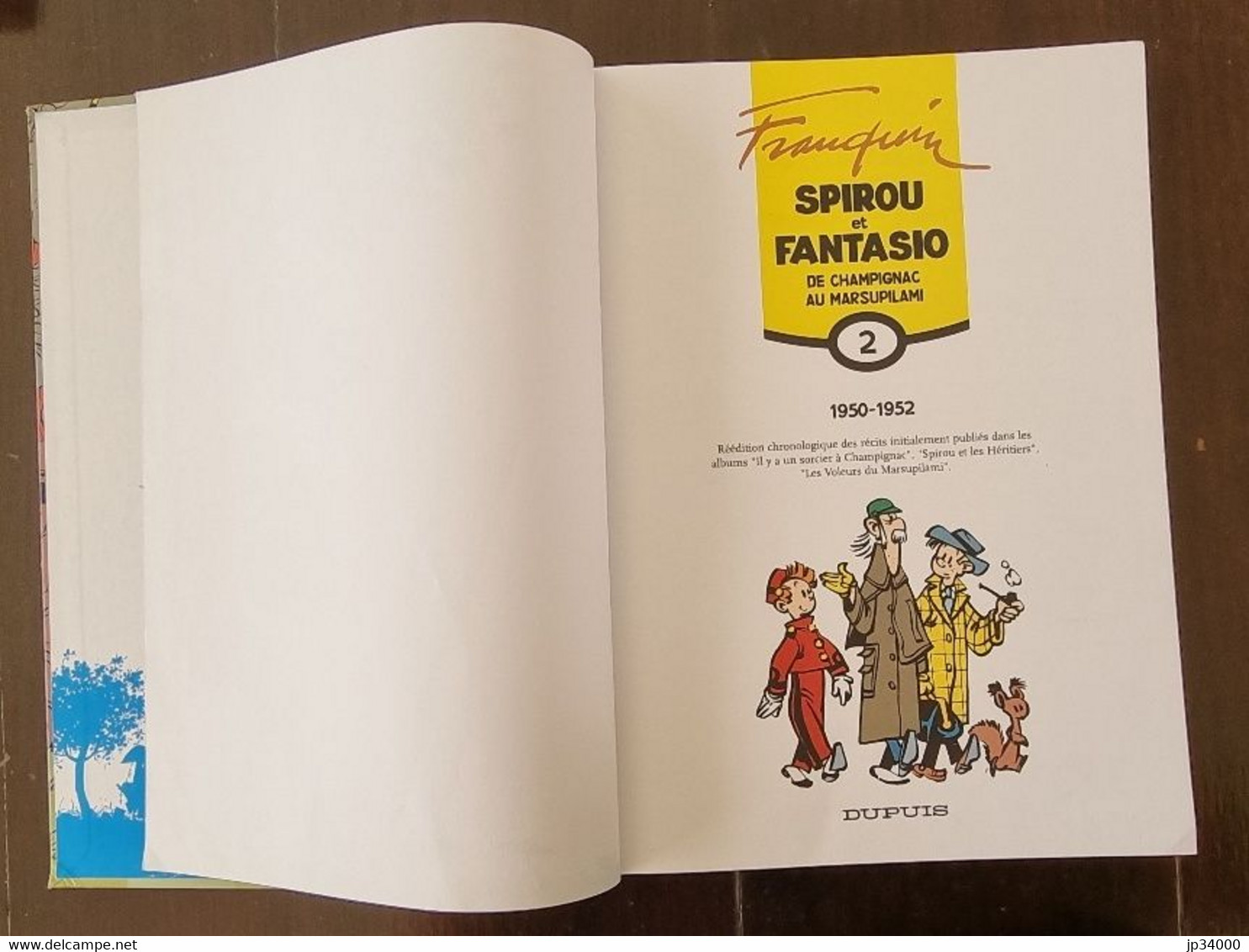 SPIROU ET FANTASIO T. 2  1950-1952  Les Integrales - FRANQUIN - Ed. Dupuis 2006 - Spirou Et Fantasio