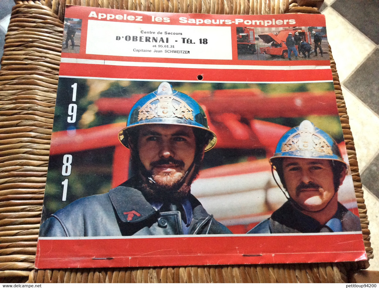 CALENDRIER-ALMANACH  Sapeurs-Pompiers  GRAND FORMAT  Ville  D’OBERNAI  Annee 1981 - Grand Format : 1981-90