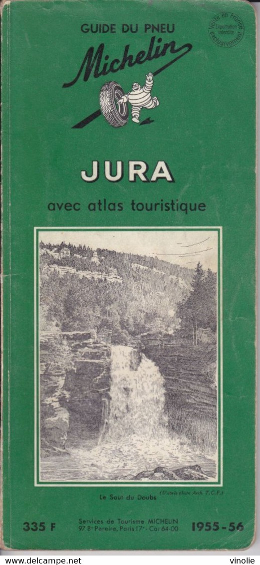 P-GF-FO-22-807 : CARTE MICHELIN  GUIDE VERT DU JURA  1955-1956 - Michelin (guides)