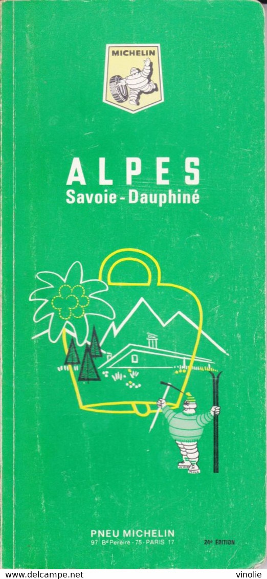 P-GF-FO-22-810 : CARTE MICHELIN  GUIDE VERT ALPES SAVOIE DAUPHINE 24° EDITION - Michelin-Führer