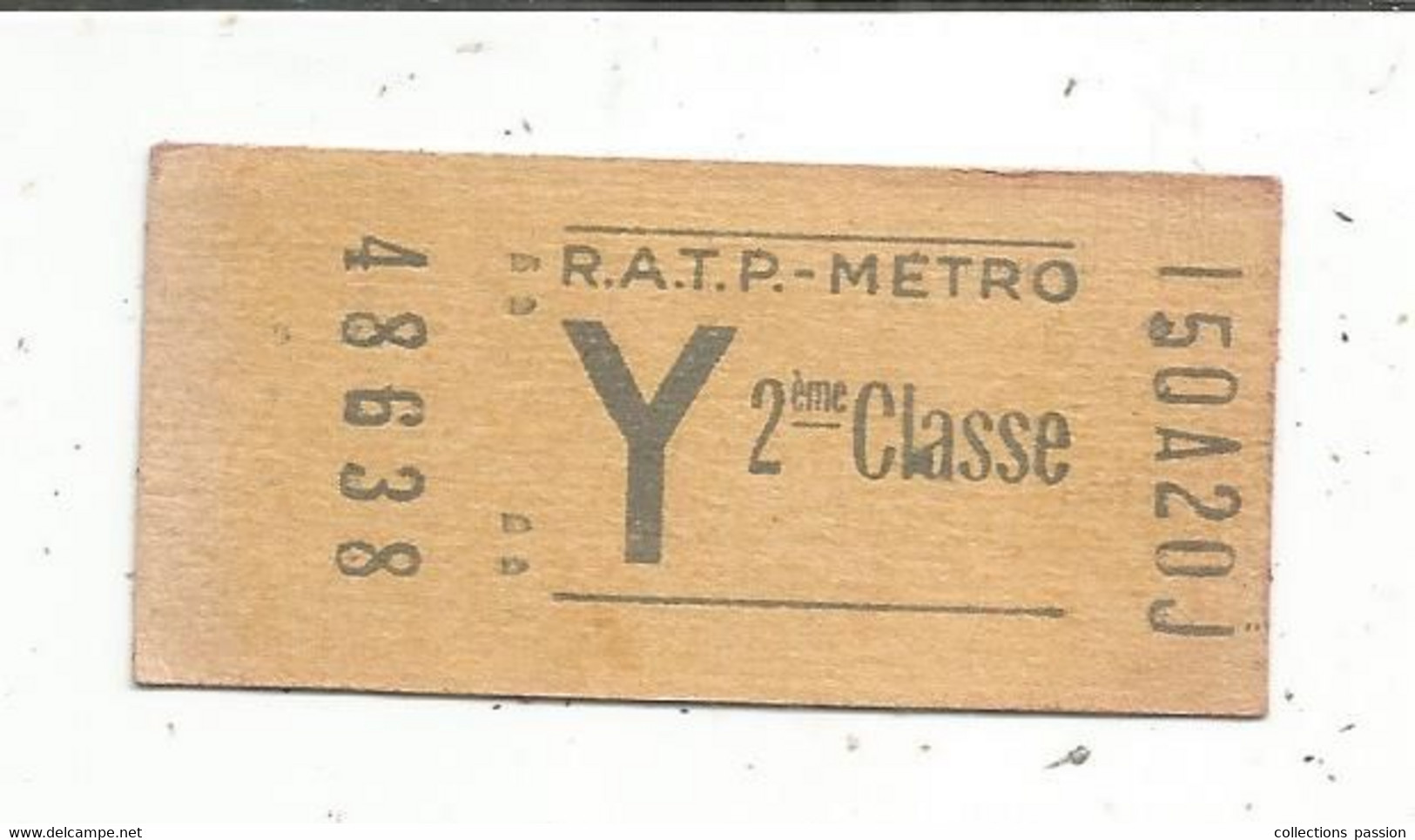 Ticket ,R.A.T.P. - METRO, Y , 2 éme Classe, 2 Scans - Europe