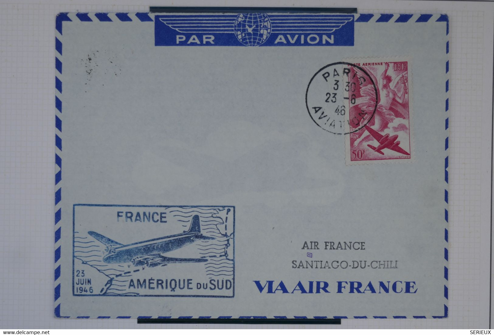 C1 FRANCE BELLE LETTRE 1946 1ERE LIAISON PARIS SANTIAGO CHILI ++AIR FRANCE+ AFFRANCH. PLAISANT - 1960-.... Covers & Documents