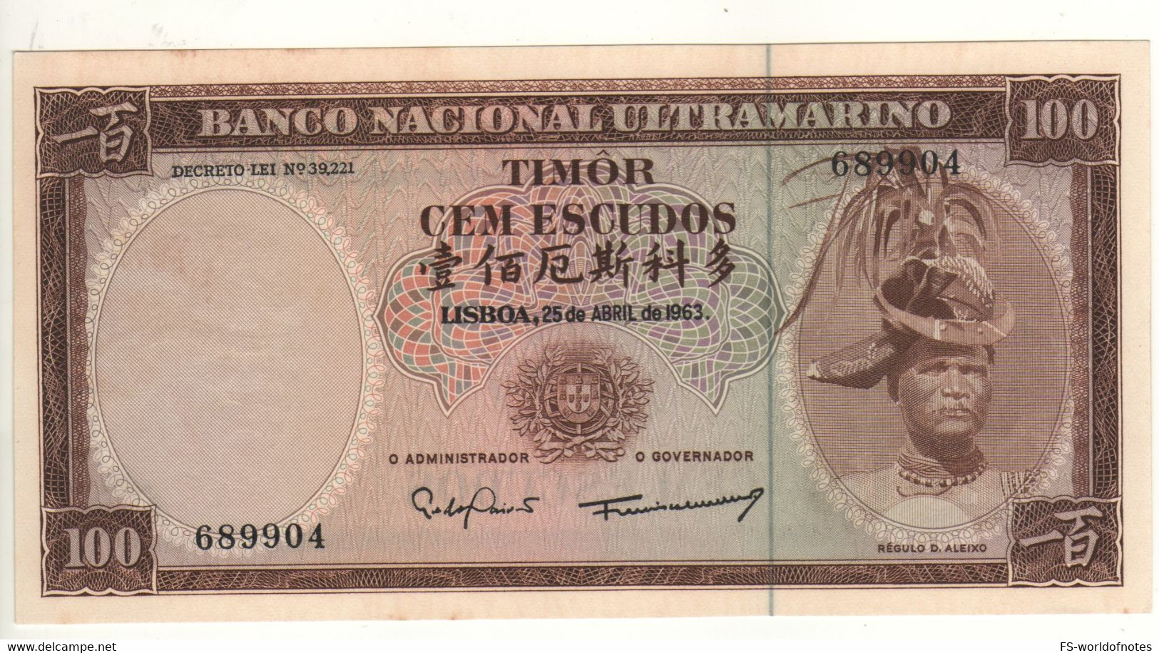 TIMOR  100 Escudos  P28   ( Dated 25.4.1963 )  "  Régulo D. Aleixo + Arms At Back " - Timor