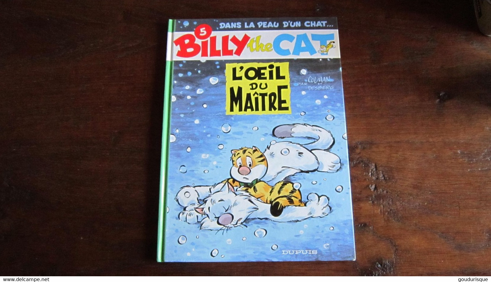 EO BILLY THE CAT T5 L'OEIL DU MAITRE    COLMAN  DESBERG - Billy The Cat