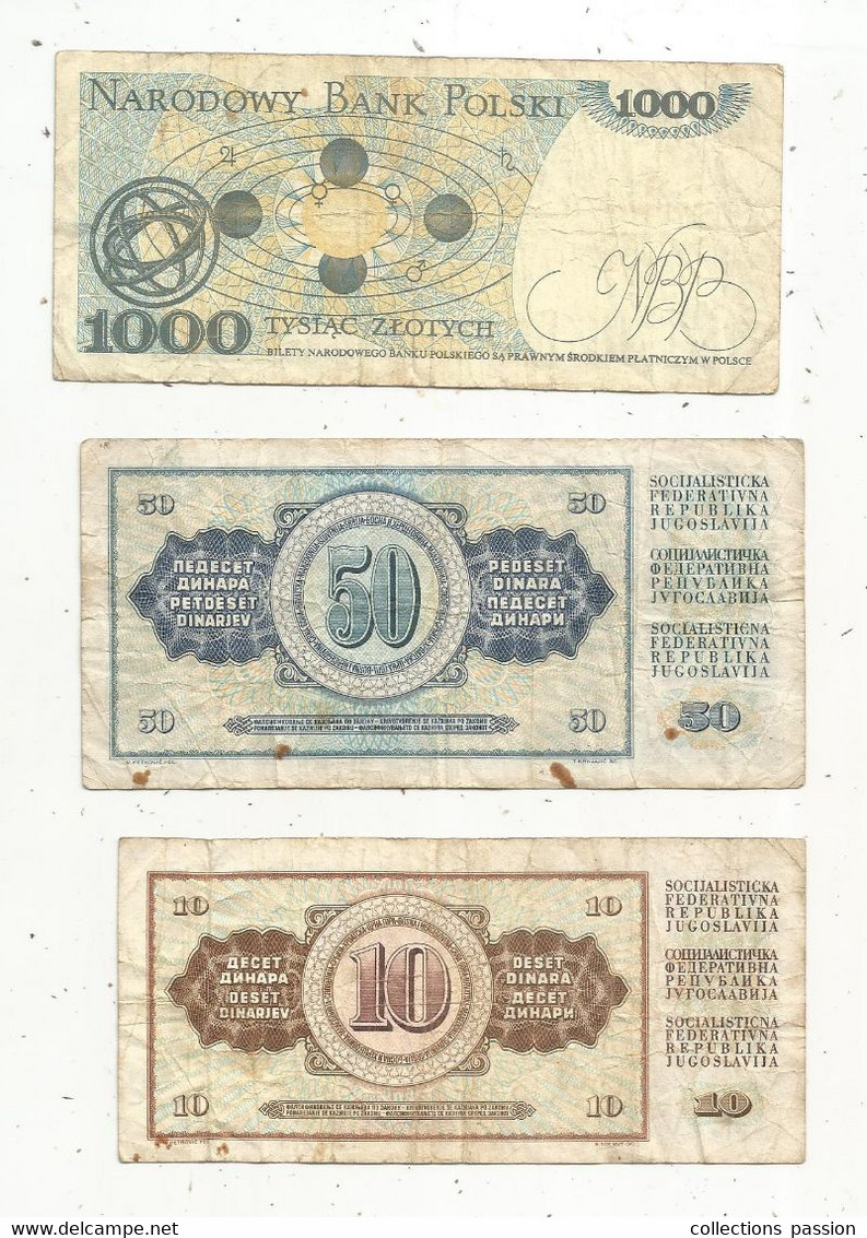 Billet , EUROPE , Yougoslavie , Pologne , 2 Scans ,  LOT DE 3 BILLETS - Andere - Europa