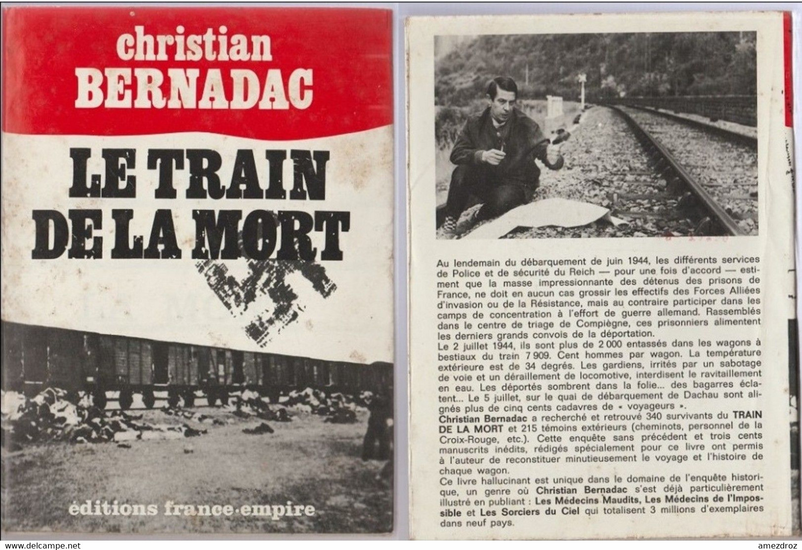 Le Train De La Mort Par Christian Bernadac (1A) - Français