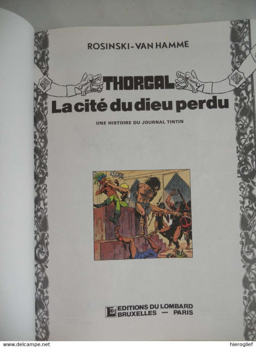THORGAL 12 - La Cité Du Dieu Perdu - Une Histoire Du Journal Tintin - Rosinski - Van Hamme éd Lombard 1987 - Thorgal