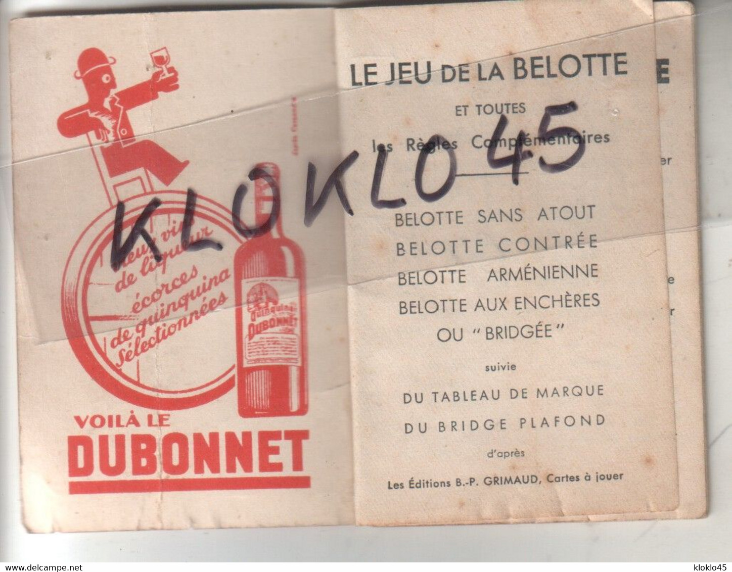 Livret Le JEU De La Belotte - Le Roi Boit La Reine Bois Tout Le Monde Boit UN DUBONNET - Publicté  Champagne Morlant - Alcools