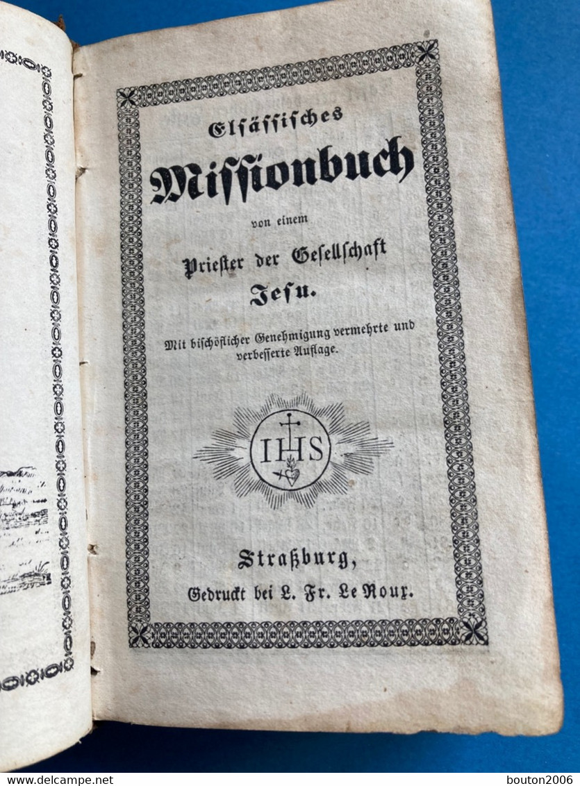 1862 Elsässisches Missionbuch Strasbourg Strassburg Alsacien - Libri Vecchi E Da Collezione