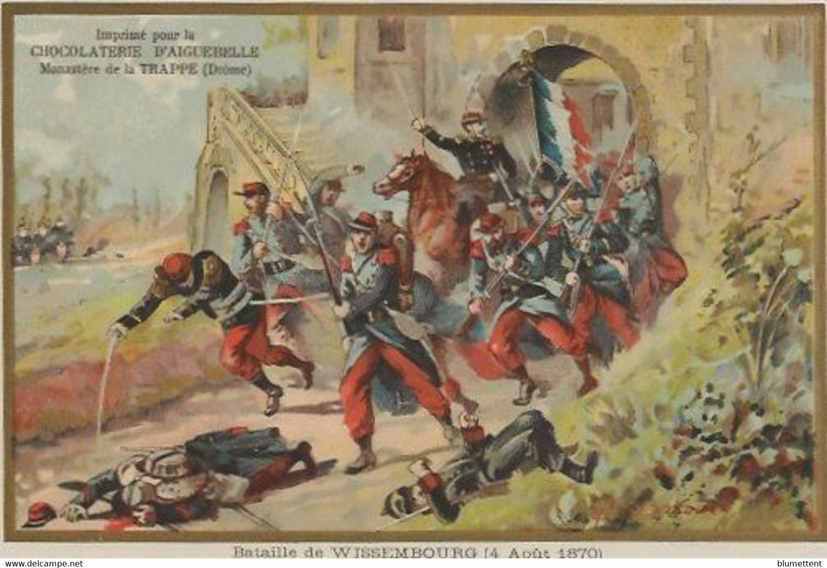 Chromo Aiguebelle 13.5 X 9.5 - Bataille De WISSEMBOURG Le 4 Août 1870 - Aiguebelle
