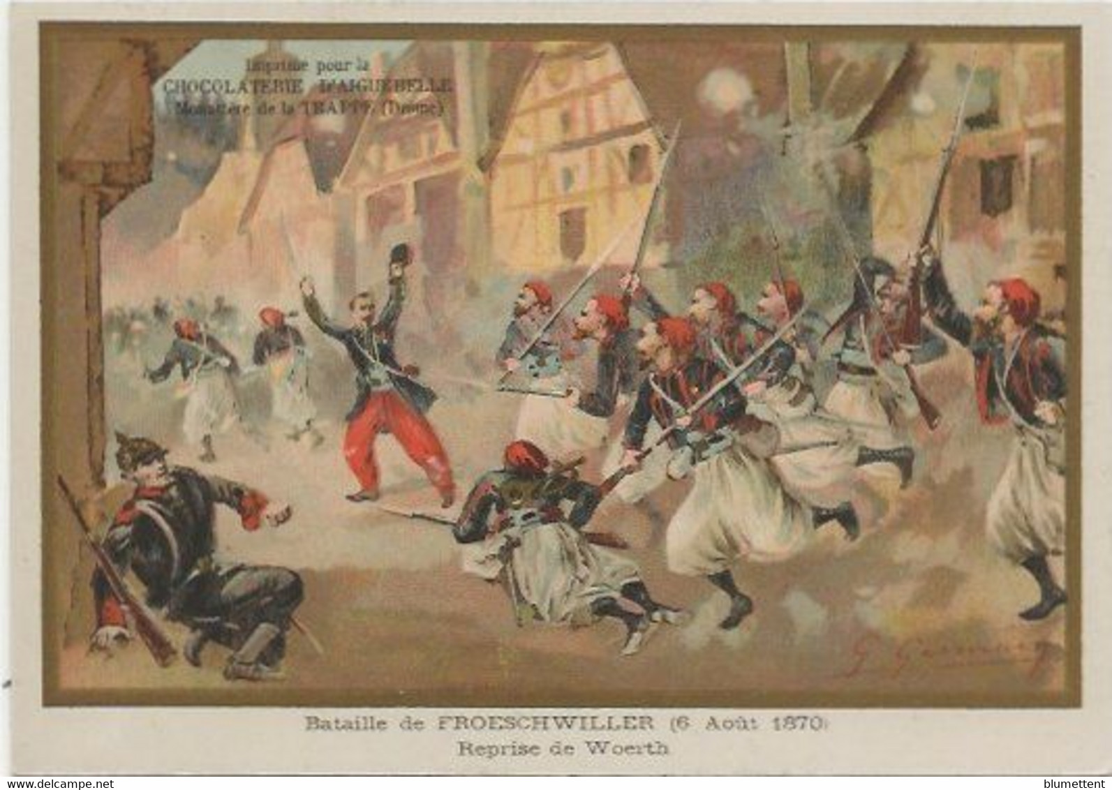 Chromo Aiguebelle 13.5 X 9.5 - Bataille De FROESCHWILLER Le 6 Août 1870 - Aiguebelle