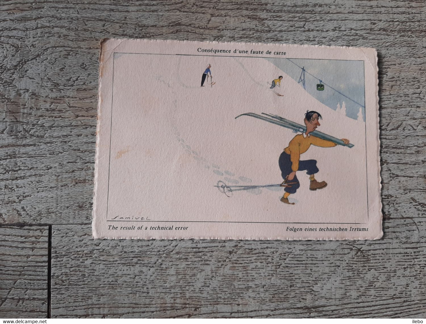 Samivel Conséquence D'une Faute De Carre Ski Neige Montagne 1961 Humour - Samivel