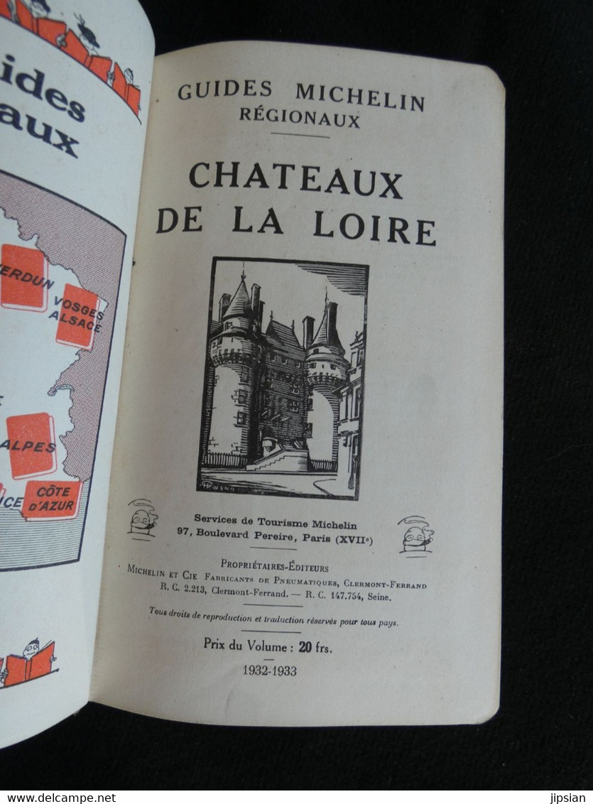 guide Michelin Châteaux de la Loire 1932/1933 Bon état