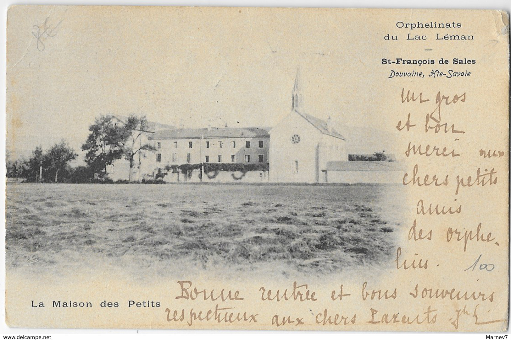 74 Hte Haute Savoie - CPA - DOUVAINE - Orphelinats Du Lac Léman - St François De Sales - La Maison Des Petits - 1908 - Douvaine