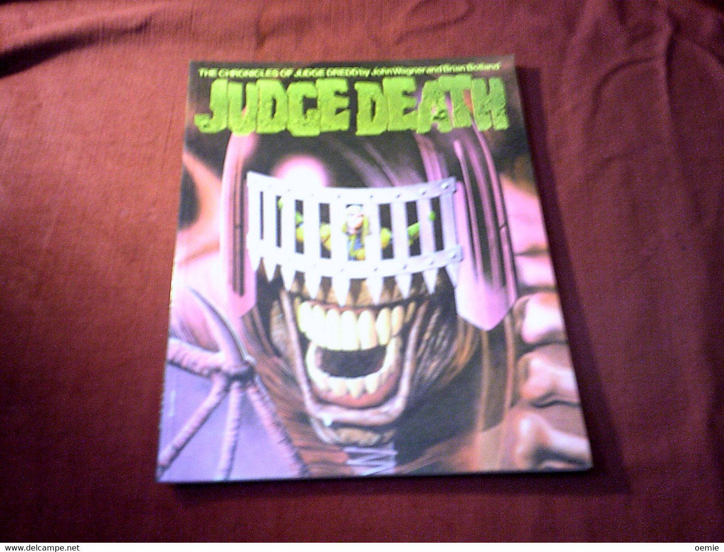 THE CHRONICLES OF JUDGE DREDD BY JOHN WAGNER AND BRIAN BOLLAND  / JUDGE DEATH - Altri Editori