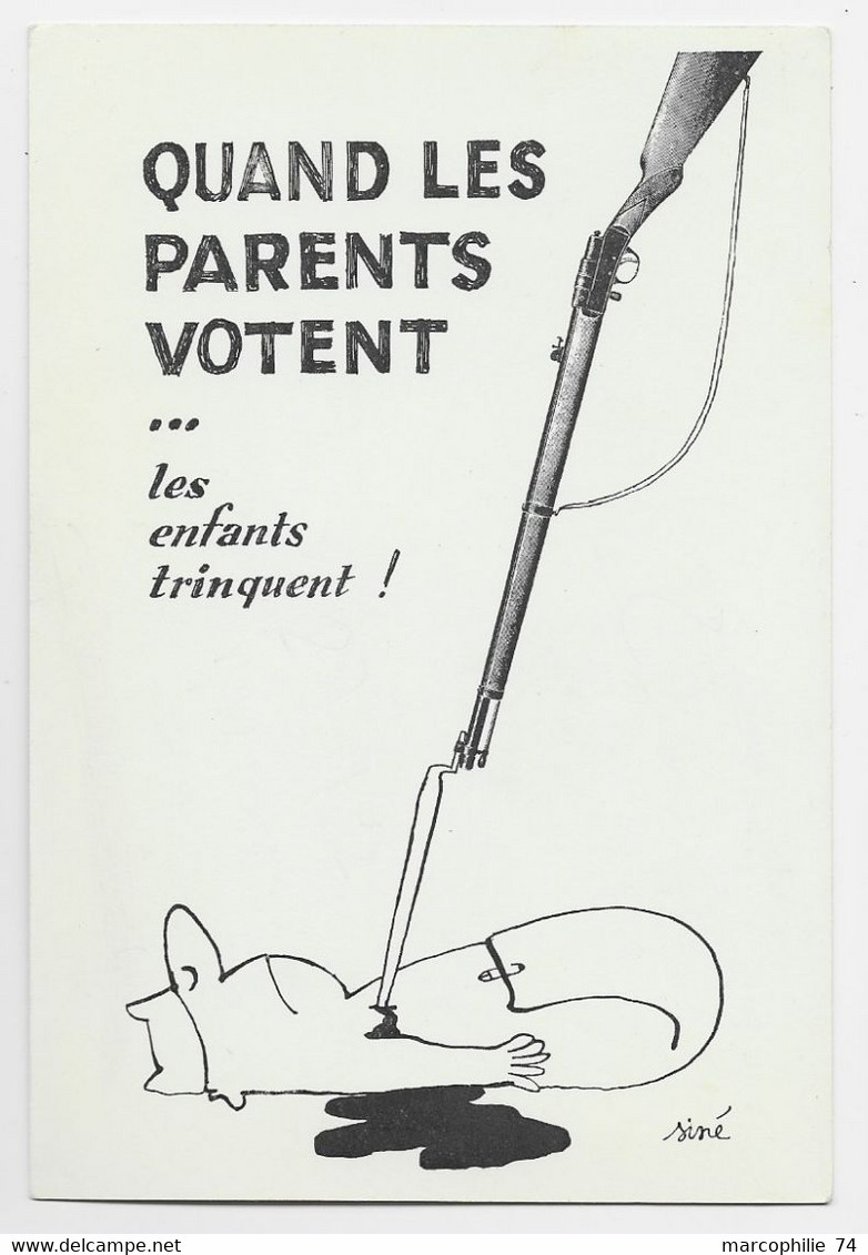 CARTE QUAND LES PARENTS VOTES LES ENFANTS TRINQUENT ILLUSTRATEUR SINE - Sine