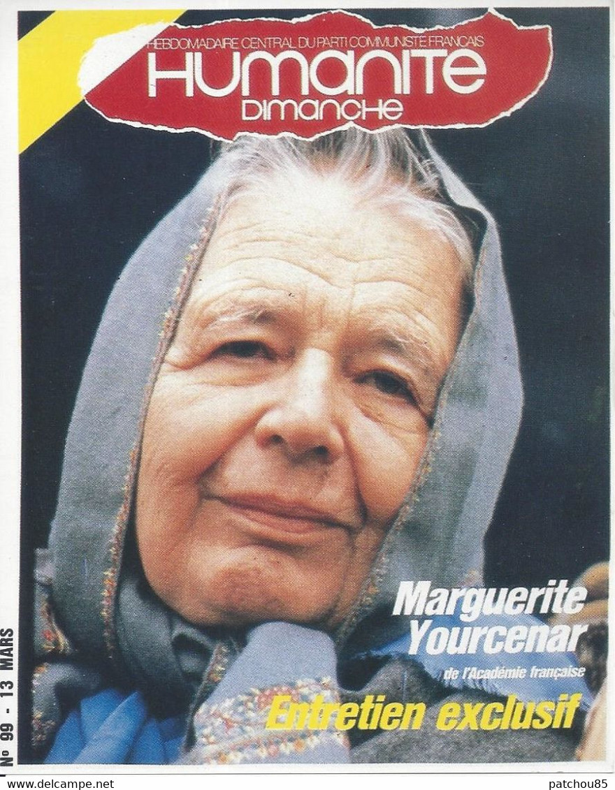 CPM  Partis Politique Humanité Dimanche Marguerite Yourcenar De L’académie Française Entretien Exclusif - Labor Unions