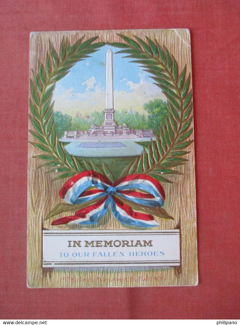 Embossed In Memorial To Our Fallen Heroes McKinley Monument.  - New York > Buffalo   .  Ref 5656 - Buffalo