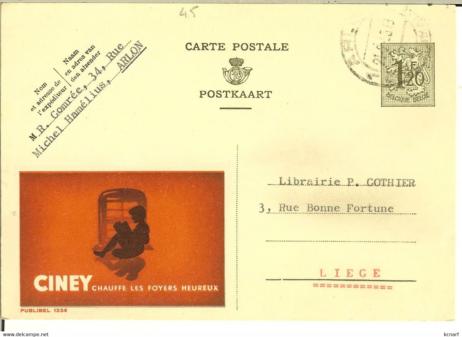 Carte Postale PUBLIBEL 1234 " CINEY Chauffe Les Foyers Heureux   " - Publibels