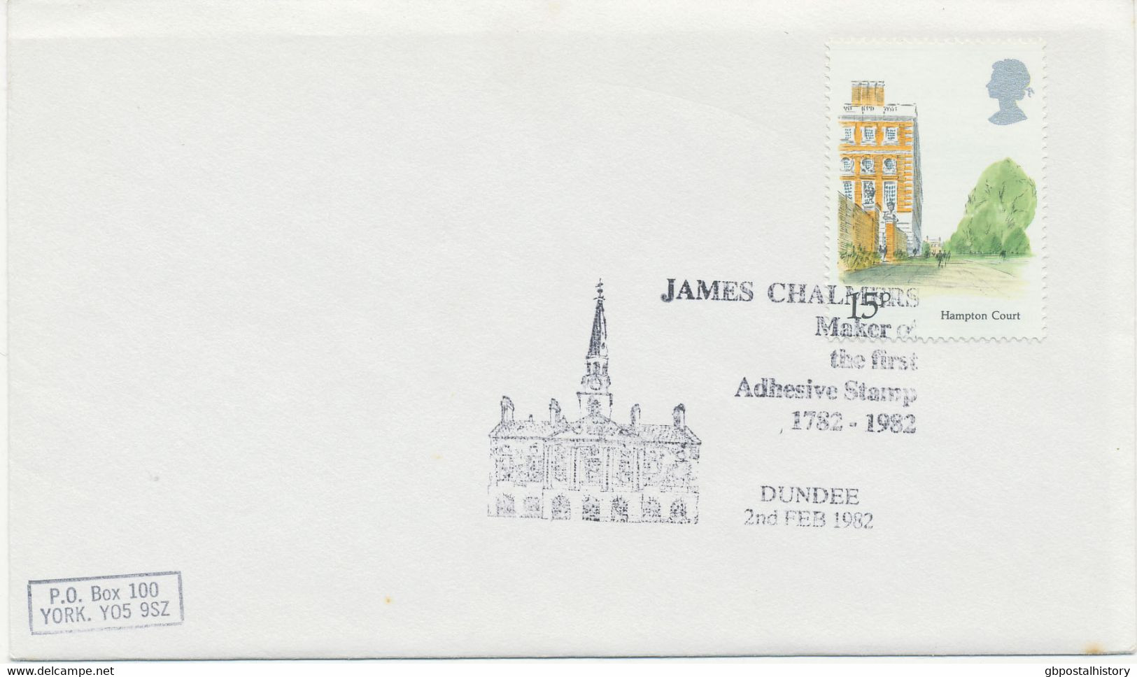 GB SPECIAL EVENT POSTMARK JAMES CHALMERS Maker Of The First Adhesive Stamp 1782-1982 DUNDEE 2nd FEB 1982 - Storia Postale