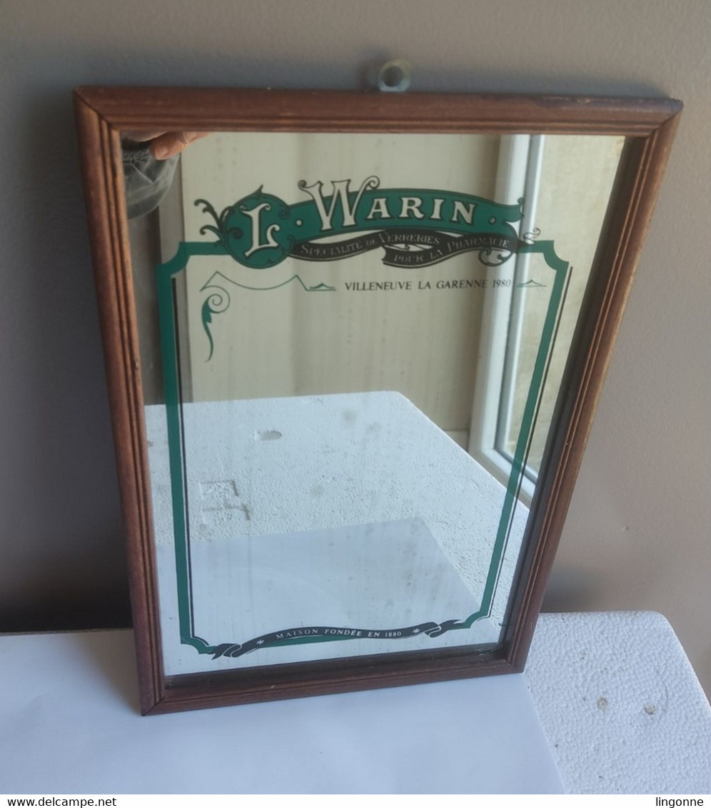 Miroir Publicitaire Warin  Verreries Pour La Pharmacie  VILLENEUVE LA GARENNE 1980  Maison Fondée En 1880 21 X 30 Cm Env - Miroirs