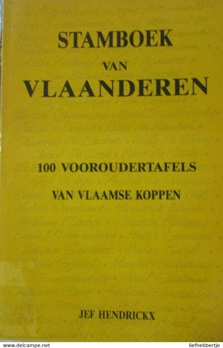 Stamboom Van Vlaanderen - 100 Vooroudertafels Van Vlaamse Koppen - Genealogie Stambomen - Oorlog 1939-45