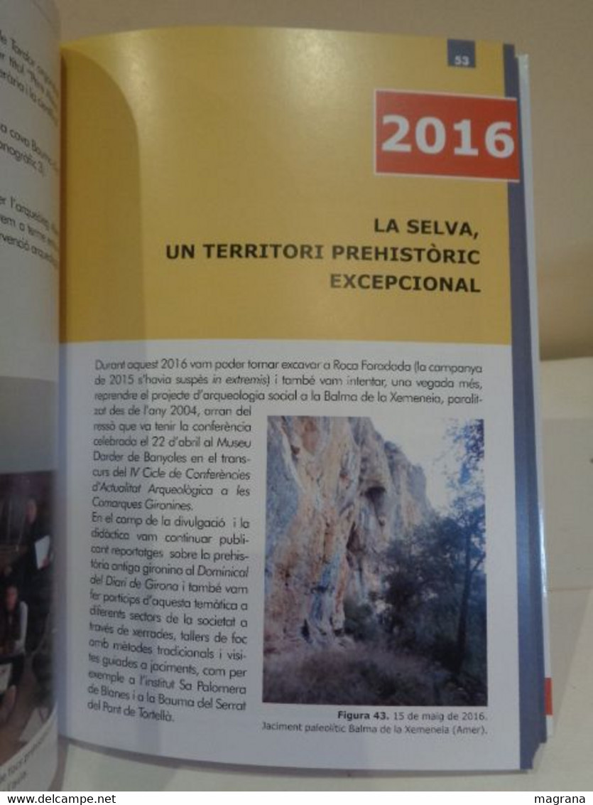 Quadern De Prehistòria Catalana. Número 22. 2021. Associació Arqueológica De Girona. 204 Pàgines. - Pratique