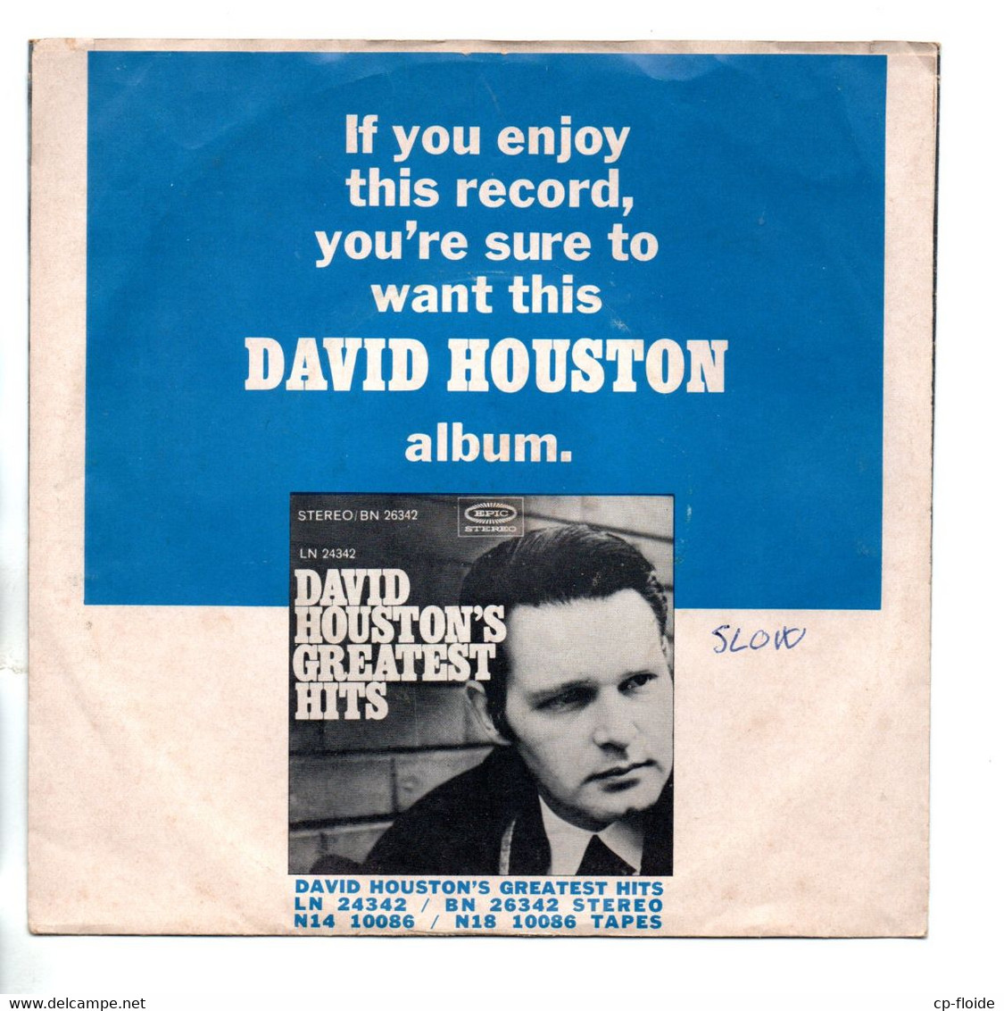 DISQUE 45T . DAVID HOUSTON . " ALREADY IT'S HEAVEN " . LIGHTER SHADE OF BLUE " . RADIO STATION COPY - Réf. N°12D - - Country & Folk