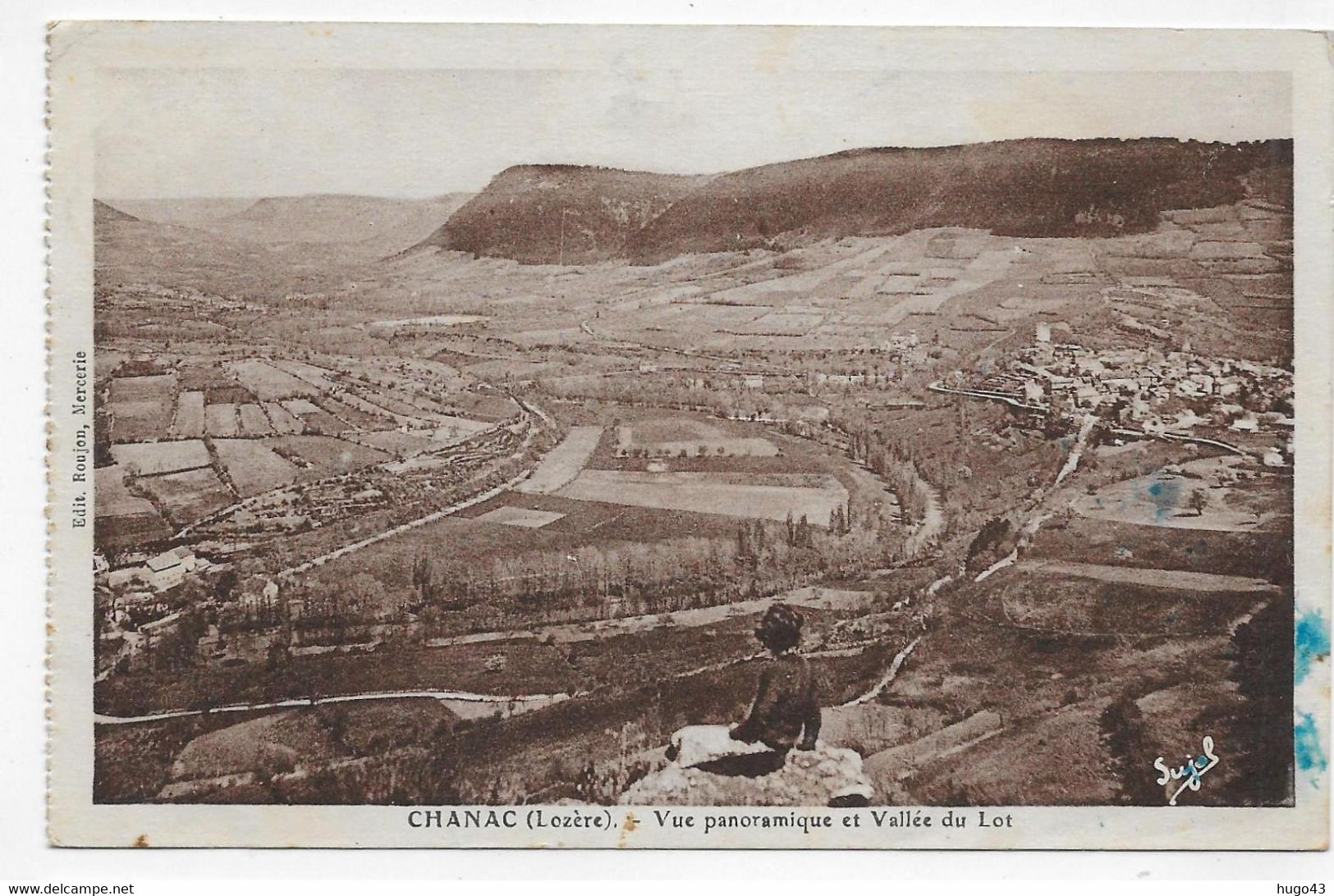 (RECTO / VERSO) CHANAC - VUE PANORAMIQUE ET VALLEE DU LOT - CACHET AMBULANT TRI FERROVIAIRE - CPA - Chanac