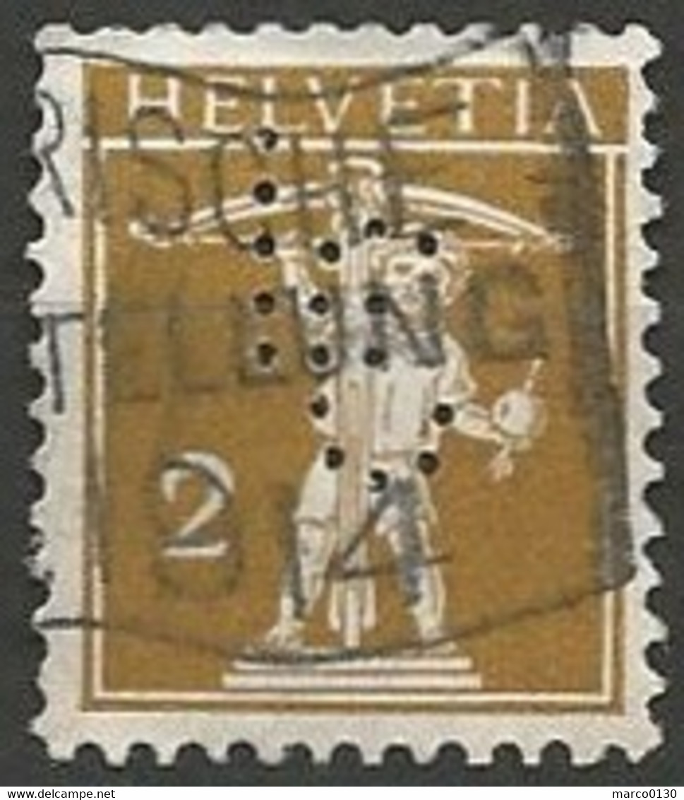 SUISSE / PERFORE N° 134 TYPE I OBLITERE - Perfin