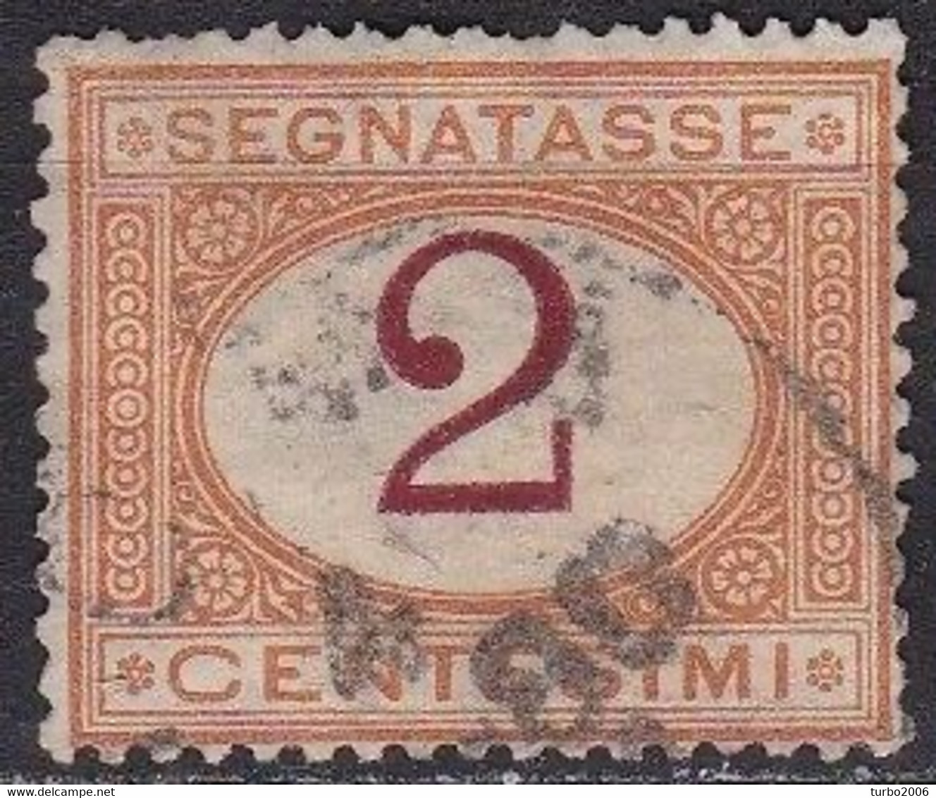 Italy 1870/ 94 Postage Due 2 Centissimi Orange / Carmine  Mi. P 4 - Taxe