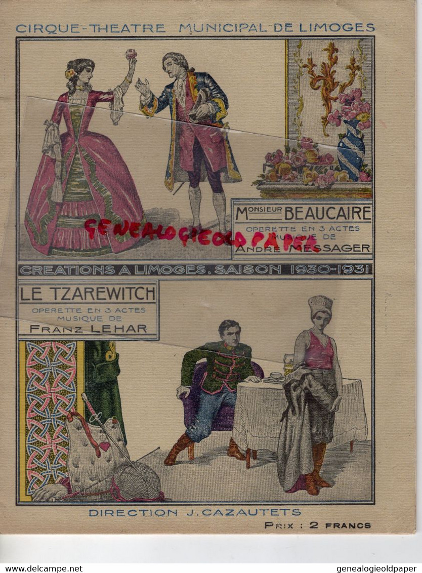 87- LIMOGES- PROGRAMME CIRQUE THEATRE -M. BEAUCAIRE OPERETTE ANDRE MESSAGER-TZAREWITCH-LEHAR-1930-RIGILETTO VERDI - Programs