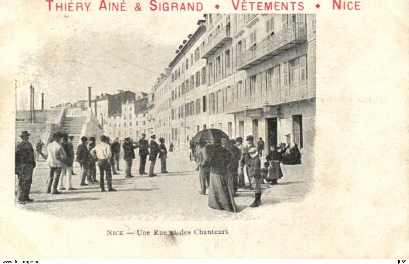 06 - Nice - Une Rue Et Des Chanteurs - Vétements Thièry Aimé & Sigrand - 4199 - Other & Unclassified