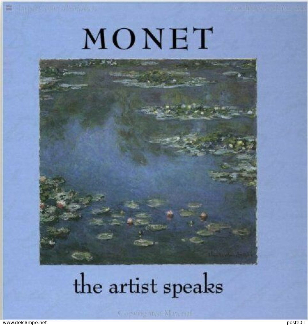 Monet: The Artist Speaks - Other & Unclassified