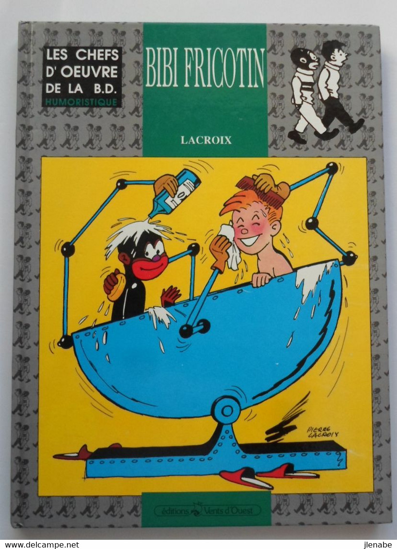 Bibi Fricotin Par Lacroix Intégrale Vents D'Ouest 1992 3 Volumes - Bibi Fricotin