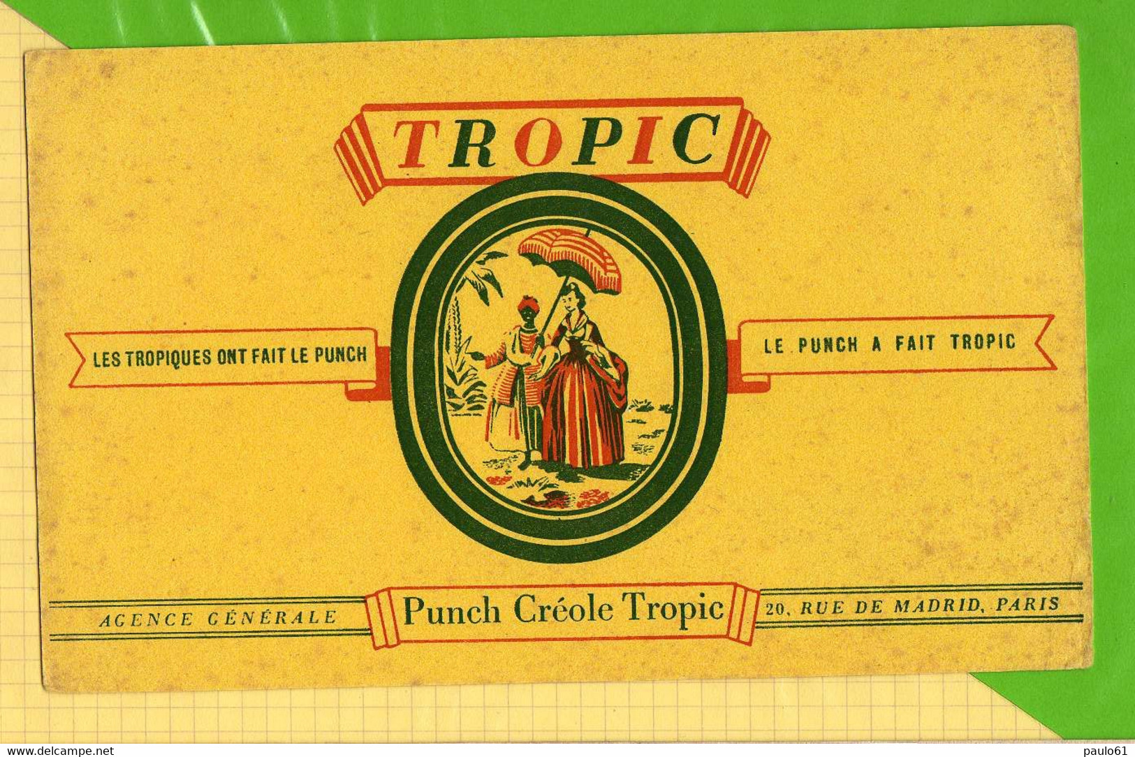 BUVARD &amp; Blotting Paper :Les Tropiques Ont Fait Le Punch PUNCH CREOLE TROPIC - Liquor & Beer