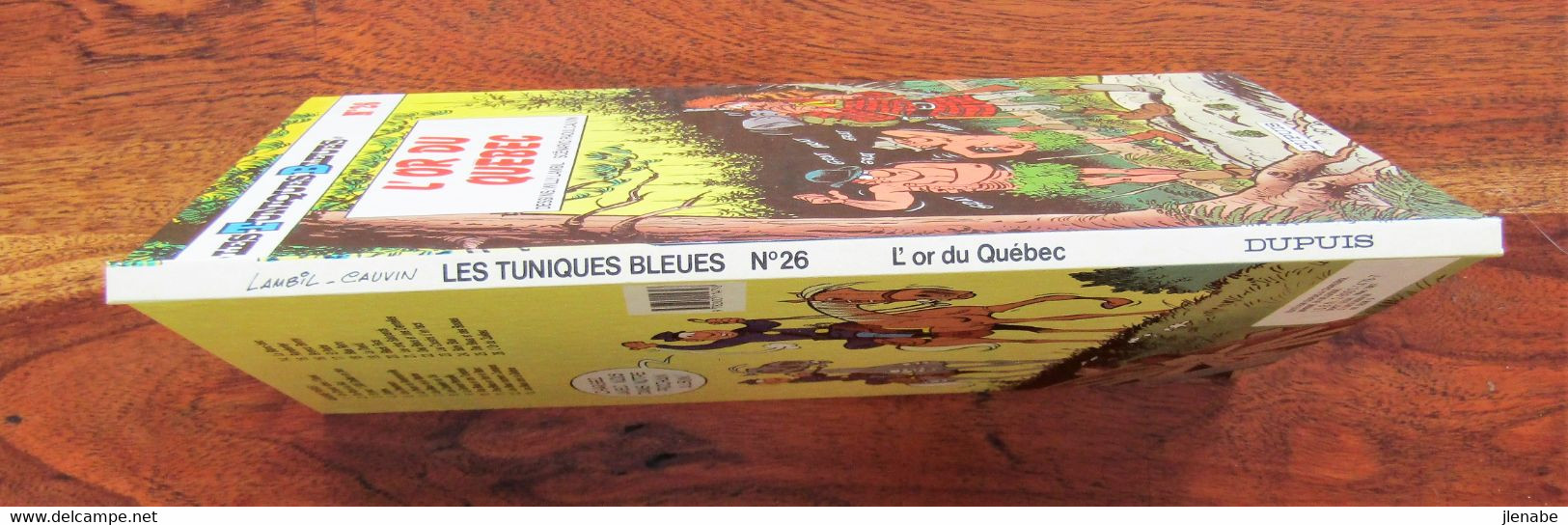 Tuniques Bleues ( Les ) N°26 L'or Du Québec EO 1987 Par LAMBIL Et CAUVIN - Tuniques Bleues, Les