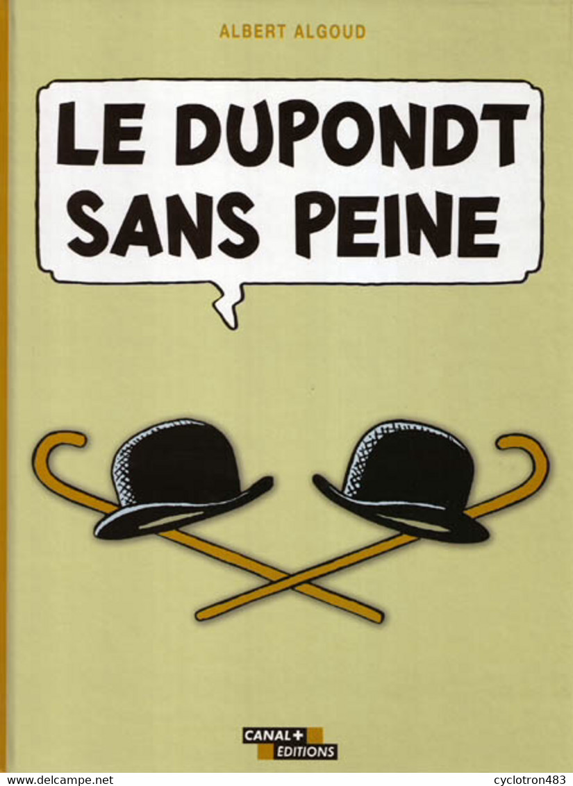 Le Dupondt Sans Peine EO - Hergé